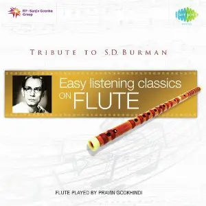 Easy Listening Classics On Flute - Tribute To S.D. Burman image
