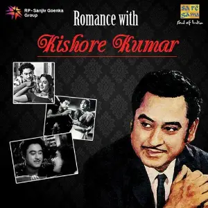 Romance With Kishore Kishore Kumar
