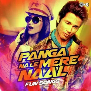 Panga Nale Mere Naal - Fun Songs image