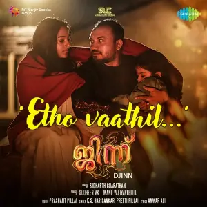 Etho Vaathil (From Djinn) image