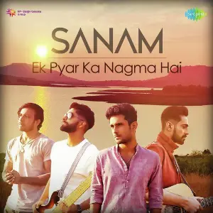 Ek Pyar Ka Nagma Hai - Sanam image