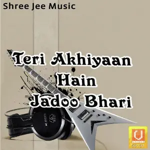 Teri Akhiyaan Hain Jadoo Bhari image