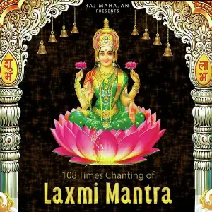 Laxmi Mantra Dhanesh Raj