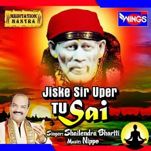 Jiske Sir Uper Tu Sai (Meditation Mantra) image