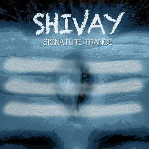 Shivay- Signature Trance image