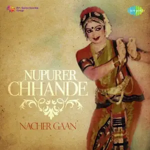 Nupurer Chhhande Nacher Gaan image