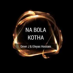 Na Bola Kotha image