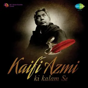 Kaifi Azmi Ki Kalam Se image