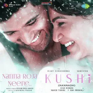 Nanna Roja Neene (From Kushi) (Kannada) image