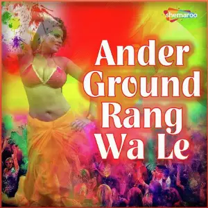 Ander Ground Rang Wa Le image