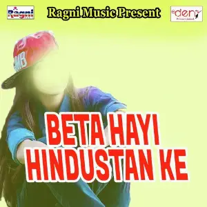 Beta Hayi Hindustan Ke image