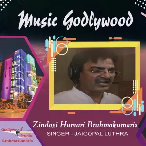 Zindagi Humari Brahmakumaris image