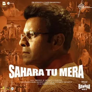 Sahara Tu Mera (From Sirf Ek Bandaa Kaafi Hai) image