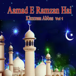 Aamad E Ramzan Hai, Vol. 1 image