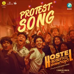 Hostel Hudugaru Protest Song (From Hostel Hudugaru Bekagiddare) image