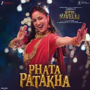 Phata Patakha (From Nayyi Navelli) image