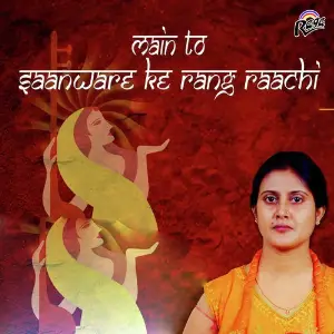 Main To Saanware Ke Rang Raachi image