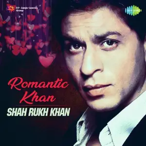 Romantic Khan - Shah Rukh Khan Various Artists