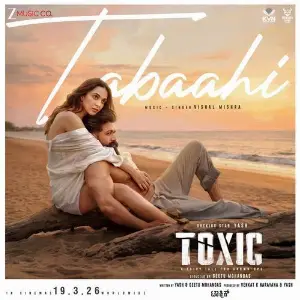 Tabaahi (From Toxic - Kannada) image
