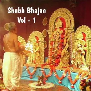 Shubh Bhajan, Vol. 1 image