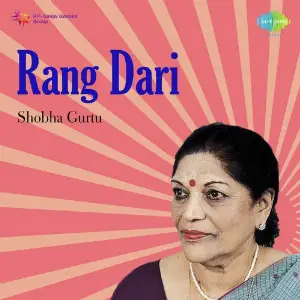 Rang Dari Shobha Gurtu image