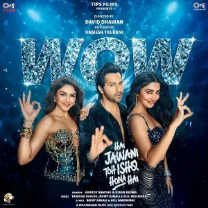 WOW (From Hai Jawani Toh Ishq Hona Hai) image