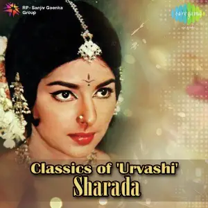 Classics Of Urvashi Sharada image