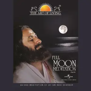 Full Moon Meditation (English) - The Art Of Living image