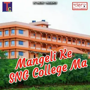 Mangeli Ke SNG College Ma image
