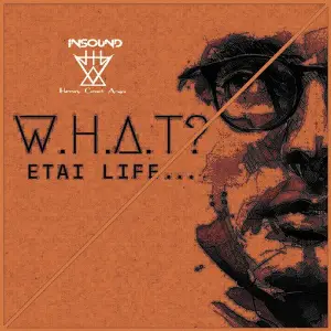 W.H.A.T - Etai Life image