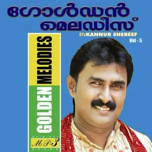 Golden Melodies Of Kannur ShereefVol 5 image