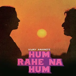 Hum Rahe Na Hum image