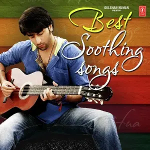 Best Soothing Songs image