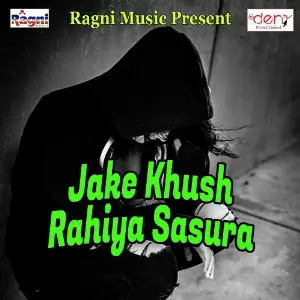 Jake Khush Rahiya Sasura image