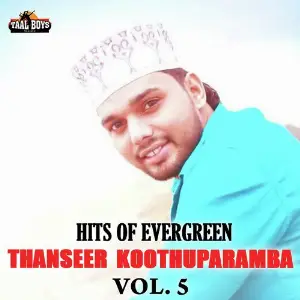 Hits Of Evergreen Thanseer Koothuparamba Vol. 5 image