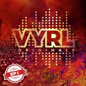 VYRL Originals - EP 1 image