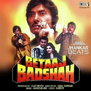 Betaaj Badshah - Jhankar image