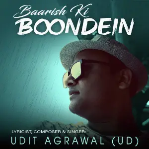 Baarish Ki Boondein - Single image