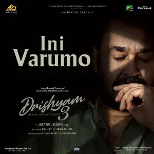 Ini Varumo (From Drishyam 3) image