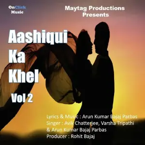 Aashiqui Ka Khel, Vol 2 image