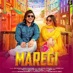 Maregi (feat. Raj Kataria, Anshu Choudhary) image