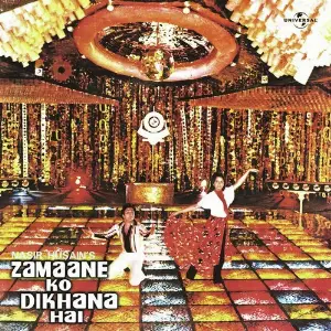 Zamaane Ko Dikhana Hai image