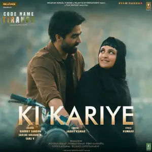 Ki Kariye (From Code Name Tiranga) image