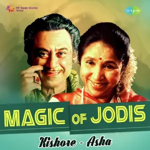 Magic Of Jodis - Kishore And Asha image
