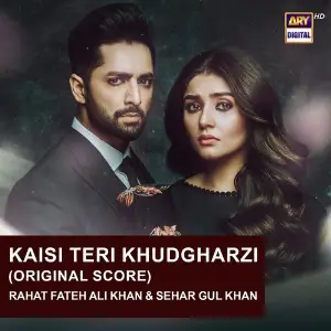 Kaisi Teri Khudgharzi (Original Score) image