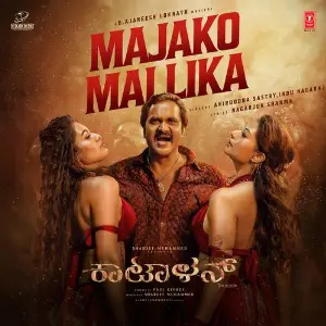 Majako Mallika (From Kattalan) - Kannada image