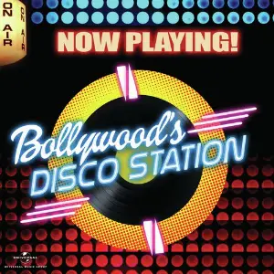 Now Playing Bollywoods Disco Station image