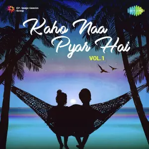Kaho Naa Pyar Hai - Vol. 1 image