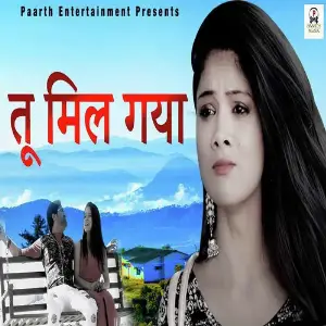 Tu Mil Gya 