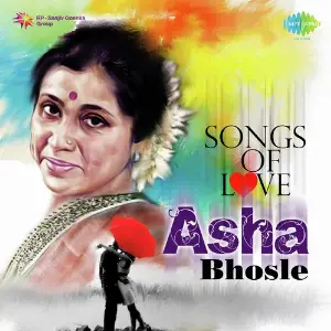 Songs Of Love - Asha Bhsole image